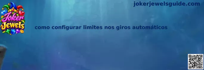 Como configurar limites nos giros automáticos em Joker Jewels